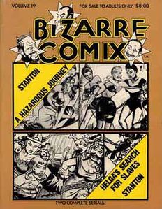 Bizarre Comix # 19 A Hazardous Journey; Helga's Search For Slaves