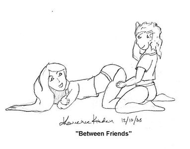 "Between Friends"